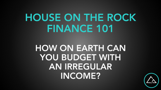 How to Budget with Irregular Income